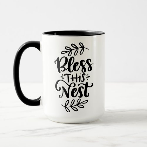 Bless This Nest hand lettered design Mug