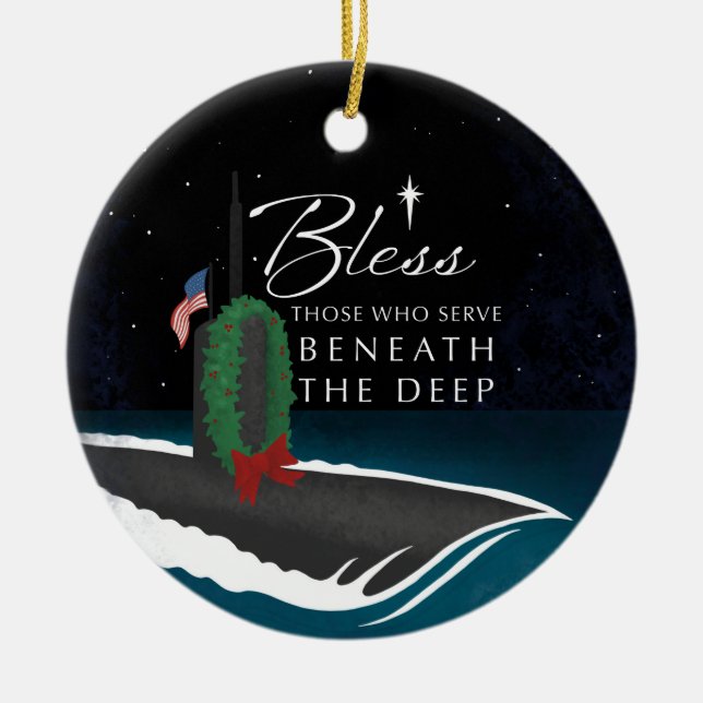 Bless Those Who Serve Beneath the Deep - Ornament (Front)