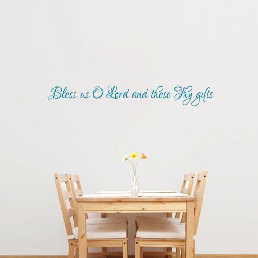 Bless Us O Lord Teal Wall Sticker Quote (Front)