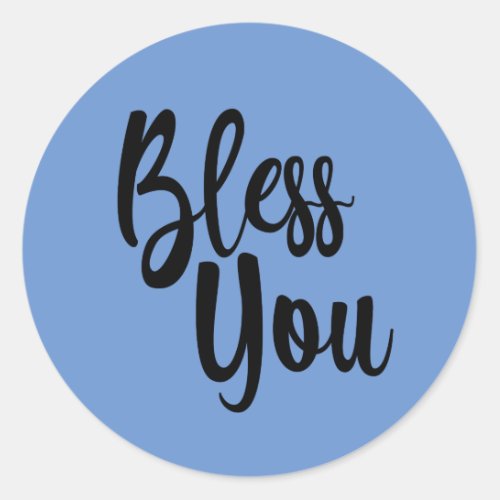 Bless You Classic Round Sticker