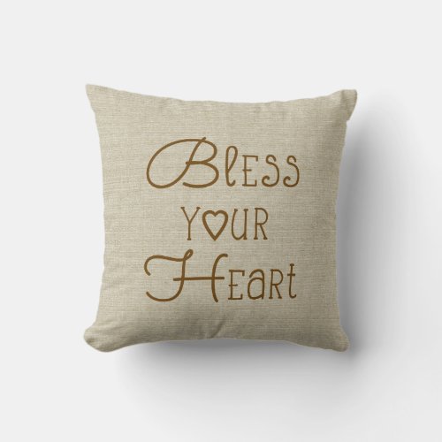 Bless Your Heart burlap_look custom name Throw Pillow