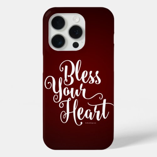 Bless Your Heart Case_Mate iPhone Case