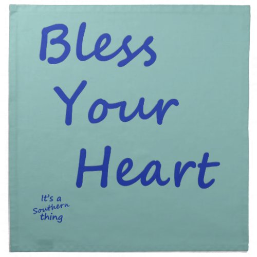 Bless Your Heart Cloth Napkin