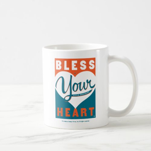 Bless Your Heart Coffee Mug