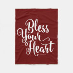 Bless Your Heart Fleece Blanket at Zazzle