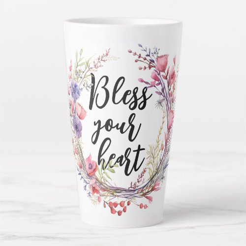 Bless Your Heart Latte Mug