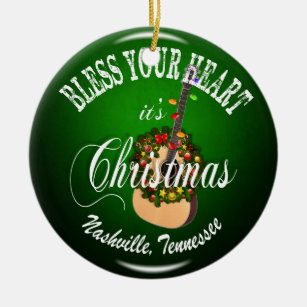 Bless Your Heart Nashville Christmas Ornament