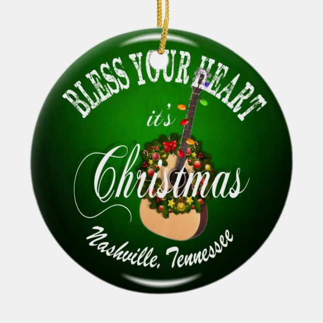 Bless Your Heart Nashville Christmas Ornament (Front)