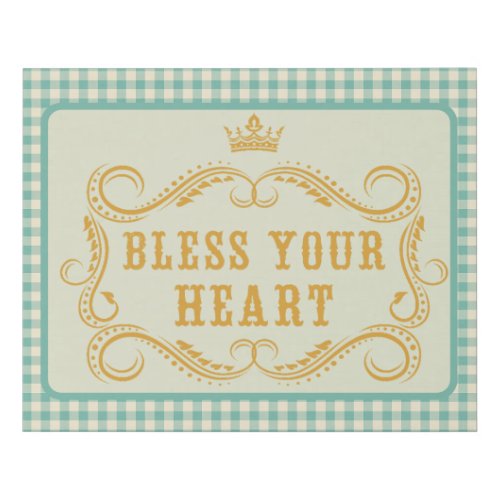 Bless Your Heart Southern Quote  Faux Canvas Print
