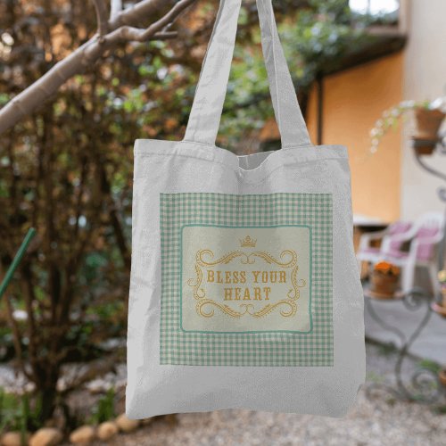 Bless Your Heart Southern Quote  Tote Bag