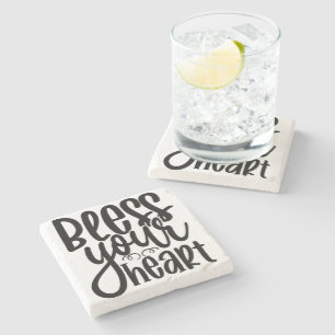 Bless Your Heart Stone Coaster