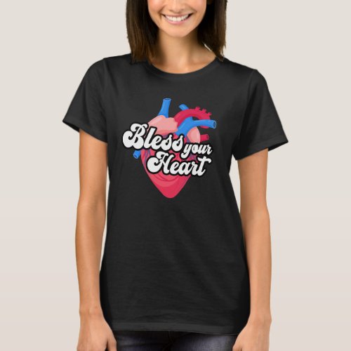 Bless your heart T_Shirt