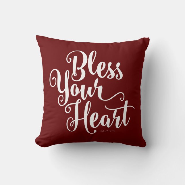 Bless Your Heart Throw Pillow (Front)