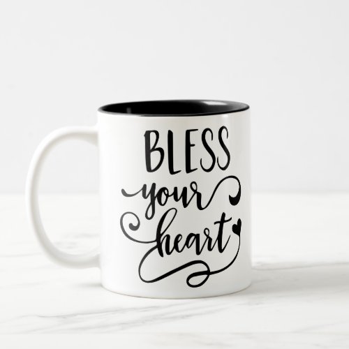 Bless Your Heart Two_Tone Coffee Mug