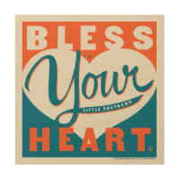Bless Your Heart