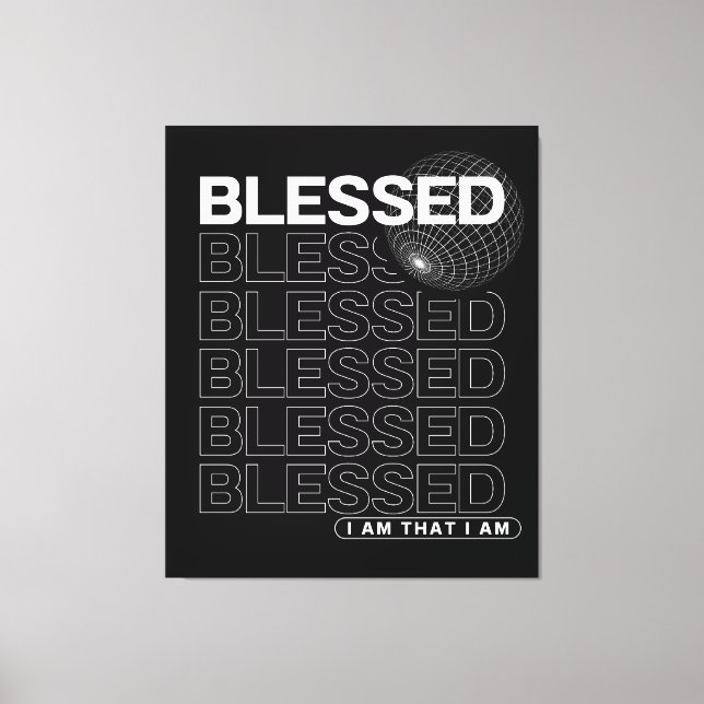 Blessed Affirmation Typography Canvas Print (Front)