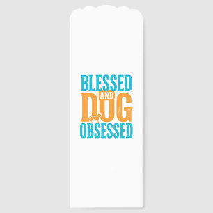 Blessed And Dog Obsessed Vintage Dog Lover Design_ Bookmarks