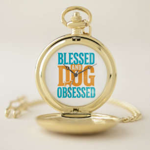 Blessed And Dog Obsessed Vintage Dog Lover Design_ Pocket Watch