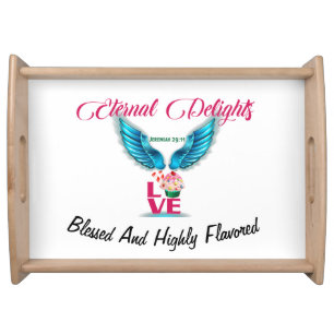 "Blessed and Flavored" Eternal Serving Tray