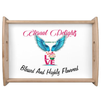 "Blessed and Flavored" Eternal Serving Tray
