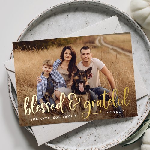 Blessed and Grateful Photo Thanksgiving Foil Holiday Card