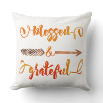 blessed and grateful thanksgiving throw pillow