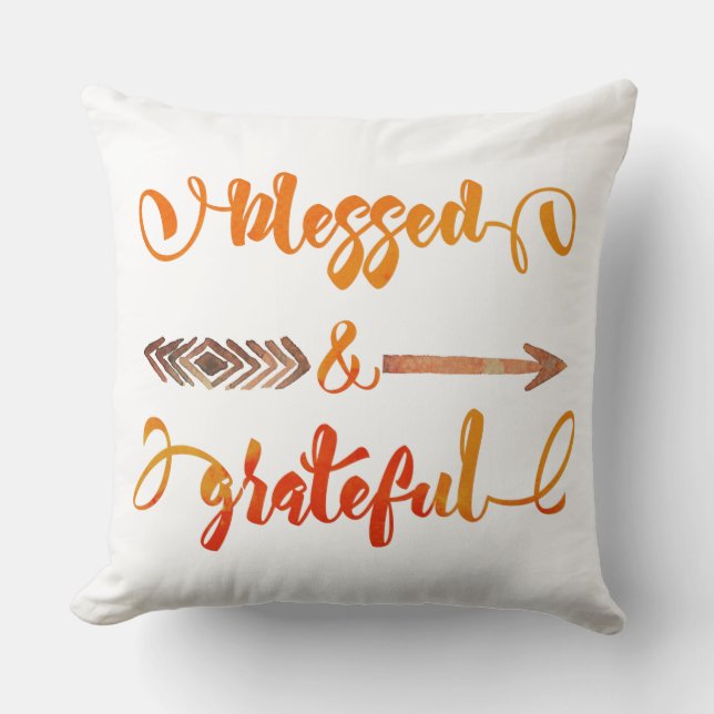 blessed and grateful thanksgiving throw pillow (Front)