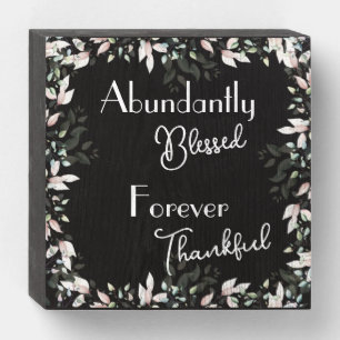 Blessed and Thankful 6” x 6” Square Box Sign