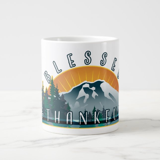 Blessed and Thankful Giant Coffee Mug (Front)