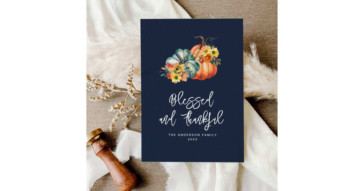 Blessed and thankful navy blue thanksgiving holiday card | Zazzle