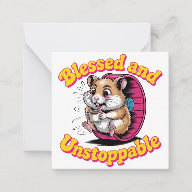 Blessed And Unstoppable Note Card (Front)