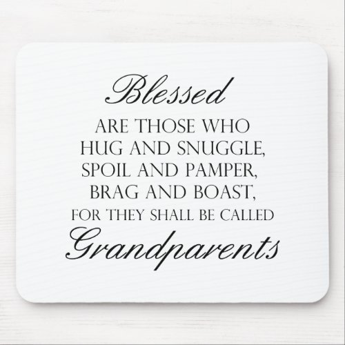 Blessed Are Grandparents Mouse Pad