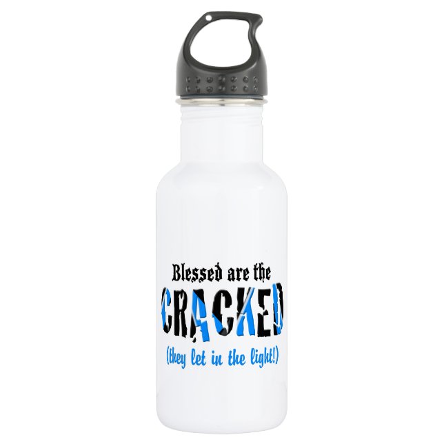 Blessed are the CRACKED! Water Bottle (Front)