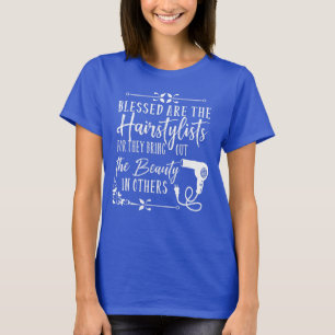 Blessed are the Hairstylists Graphic T-Shirt