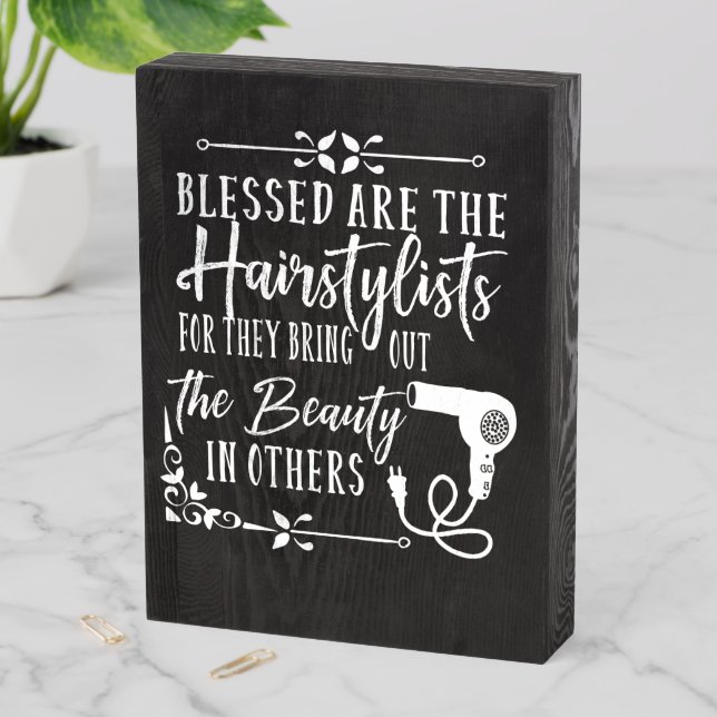 Blessed are the Hairstylists Message Wooden Box Sign (In Situ Vertical)