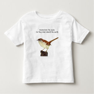 Blessed Are the Meek Wren Toddler T-shirt