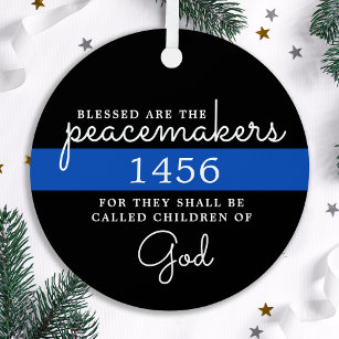 Blessed Are The Peacemakers Blue Line Police Metal Ornament