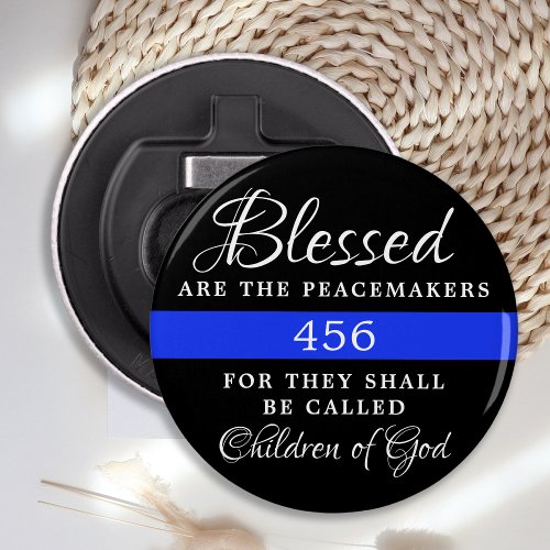 Blessed Are The Peacemakers Personalized Police Bottle Opener