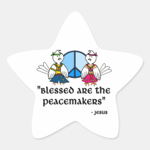 "Blessed are the Peacemakers" Star Sticker