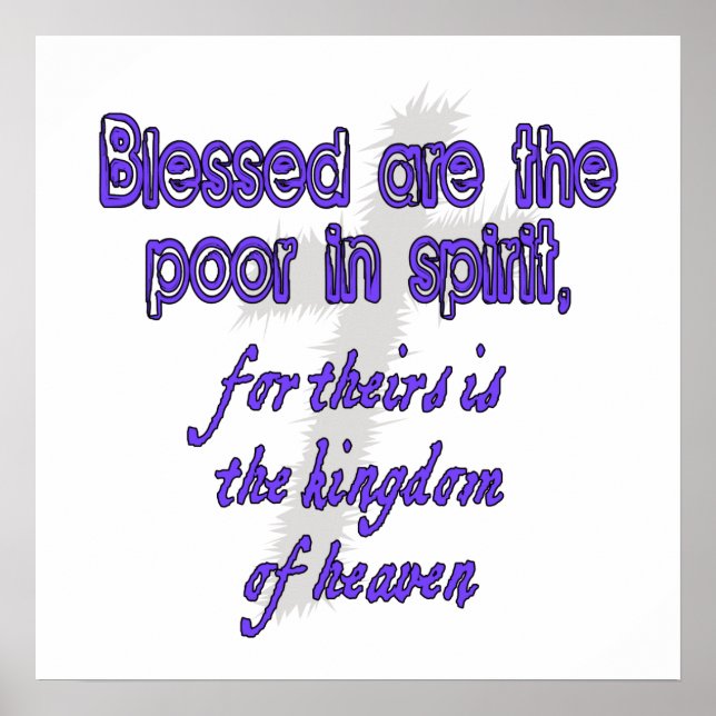 Blessed Are The Poor In Spirit Poster (Front)