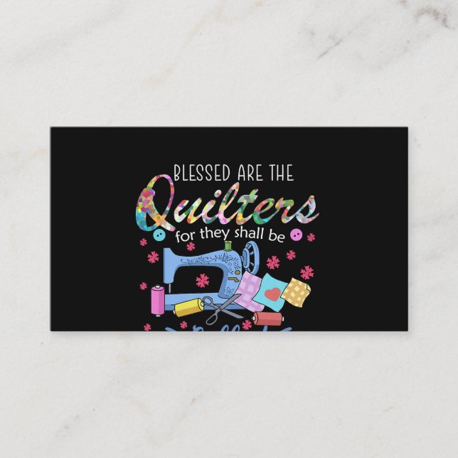 Blessed Are The Quilters For They Shall Piecemaker Business Card (Front)