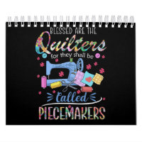 Blessed Are The Quilters For They Shall Piecemaker