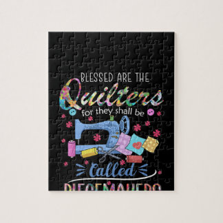 Blessed Are The Quilters For They Shall Piecemaker Jigsaw Puzzle