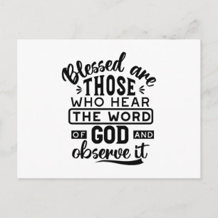 Blessed Are Those Who Hear the Word of God Quotes Holiday Postcard