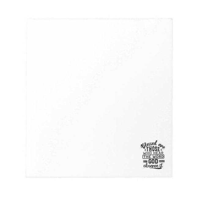 Blessed Are Those Who Hear the Word of God Quotes Notepad (Front)