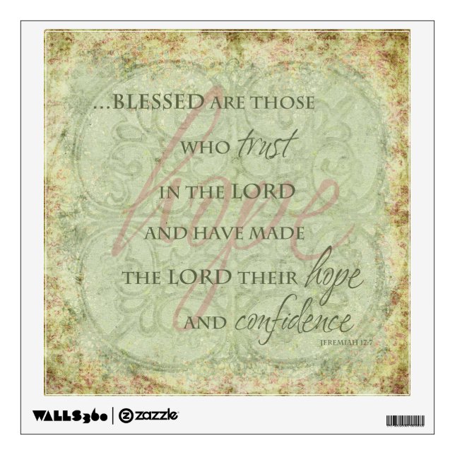 Blessed are Those Who trust in the Lord Wall Decal (Front)