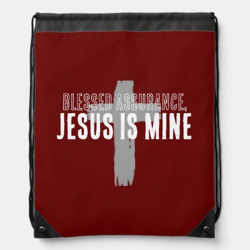 Blessed assurance Jesus is mine religious  Drawstring Bag