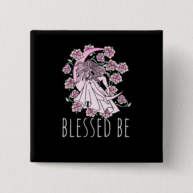 Blessed Be Button (Front)