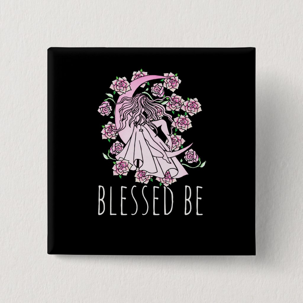 Blessed Be