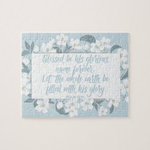 Blessed Be His Name Psalm 72:19 Christian Verse Jigsaw Puzzle